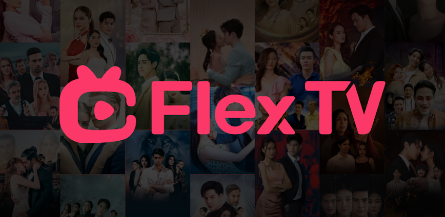 FlexTV – Watch Short Dramas Mod APK 3.9.20 (Unlocked)(Premium)